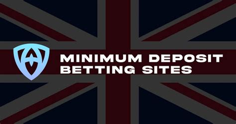 low deposit betting sites.